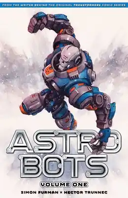 Astrobots Vol 1 (Paperback) Hot Picks