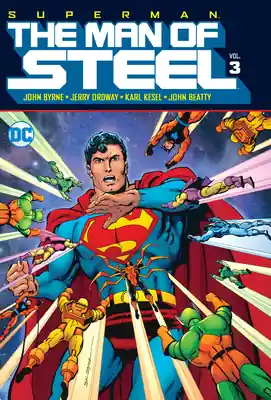 Last Chance Superman: The Man of Steel Vol. 3 (Hardcover)