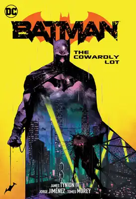 Batman Vol. 4: The Cowardly Lot (Hardcover) Best Seller