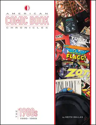 American Comic Book Chronicles: The 1980s: 1980-1989 (Hardcover) Limited Offer