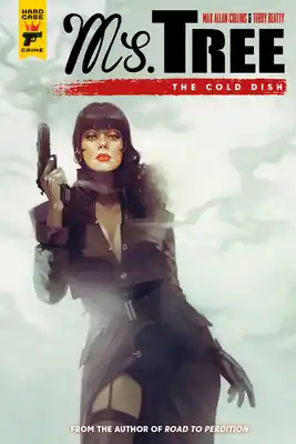 Ms. Tree Vol. 3: The Cold Dish (Graphic Novel) (MS TREE #3) (Paperback) Modern