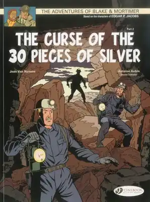 Curse of the 30 Pieces of Silver - Part 2 (Blake & Mortimer) (Paperback) Last Chance