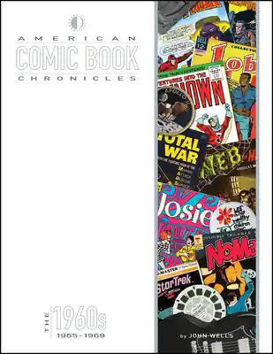 American Comic Book Chronicles: The 1960s Volume Two: 1965-1969 (Hardcover) Holiday Sale
