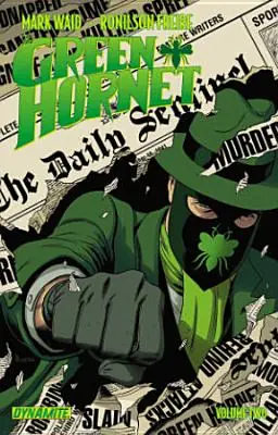 Mark Waid's The Green Hornet Volume 2 (Paperback) Direct From Factory