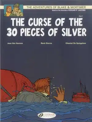 The Curse of the 30 Pieces of Silver Part 1 (Blake & Mortimer) (Paperback) Today Only