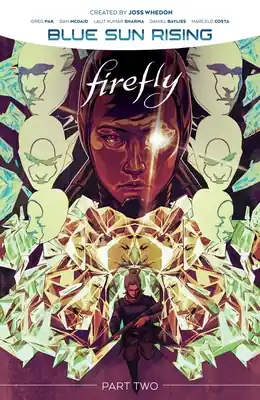 Order Now Firefly: Blue Sun Rising Vol. 2 (Hardcover)