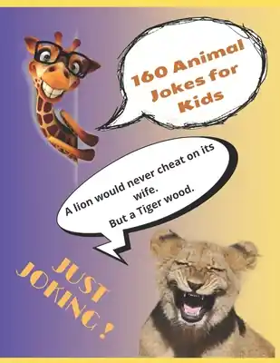 Order Now 160 Animal Jokes for Kids: Silly kid jokes about animals. Hilarious Jokes, Early reader book, great for ages 8-12 (Paperback)