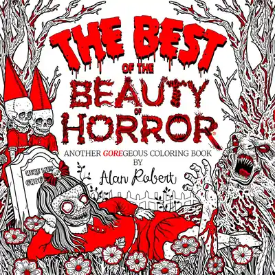 Direct From Factory The Best of The Beauty of Horror: Another GOREgeous Coloring Book (Paperback)