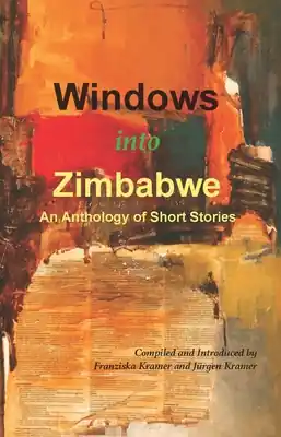 Markdown Windows into Zimbabwe: An Anthology of Short Stories (Paperback)