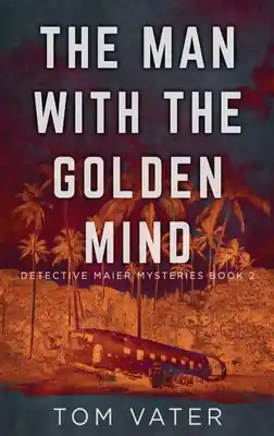 While Supplies Last The Man With The Golden Mind (Large Print / Hardcover)