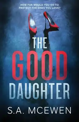 Buy Online The Good Daughter (Paperback)