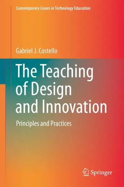 Super Sale The Teaching of Design and Innovation