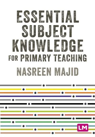 Essential Subject Knowledge For Primary Teaching Latest