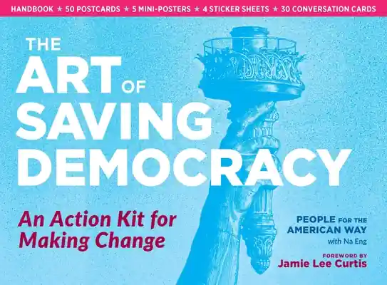 Factory Price The Art of Saving Democracy: An Action Kit for Making Change (Kit)